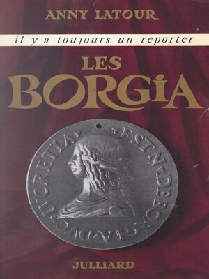 cover image of Les Borgia